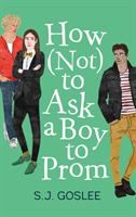 How__not__to_ask_a_boy_to_prom