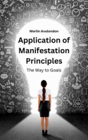 Application_of_Manifestation_Principles__The_Way_to_Goals