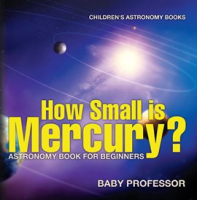 How_Small_is_Mercury_