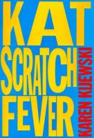 Kat_scratch_fever