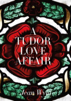 A_Tudor_Love_Affair