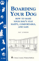 Boarding_Your_Dog__How_to_Make_Your_Dog_s_Stay_Happy__Comfortable__and_Safe
