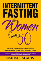 Intermittent_Fasting_for_Women_Over_50__Balance_Hormones_and_Reset_Metabolism_for_Rapid_Weight_Loss