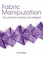 Fabric_manipulation___150_creative_sewing_techniques