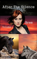After_the_Silence_Volume_1_Bree