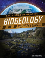 Biogeology_Reshapes_Earth_
