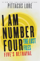 I_Am_Number_Four__The_Lost_Files__Five_s_Betrayal