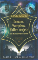 A_Field_Guide_to_Demons__Vampires__Fallen_Angels_and_Other_Subversive_Spirits