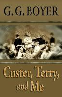 Custer__Terry__and_me