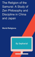 The_Religion_of_the_Samurai__A_Study_of_Zen_Philosophy_and_Discipline_in_China_and_Japan
