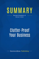 Summary__Clutter-Proof_Your_Business