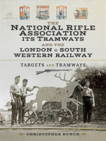 The_National_Rifle_Association_Its_Tramways_and_the_London___South_Western_Railway