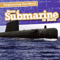 How_a_submarine_is_built