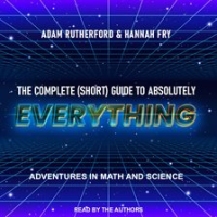 The_Complete__Short__Guide_to_Absolutely_Everything