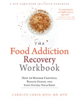 The_Food_Addiction_Recovery_Workbook