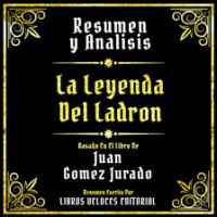 Resumen_Y_Analisis_-_La_Leyenda_Del_Ladron