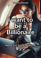 I_Want_to_Be_a_Billionaire