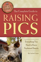The_Complete_Guide_to_Raising_Pigs