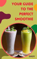 SMUV__Your_Guide_to_the_Perfect_Smoothie
