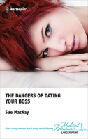 The_Dangers_of_Dating_Your_Boss