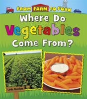 Where_Do_Vegetables_Come_From_