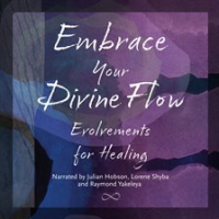 Embrace_Your_Divine_Flow
