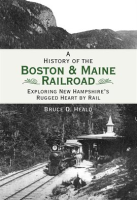 A_History_of_the_Boston_and_Maine_Railroad