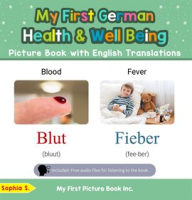My_First_German_Health_and_Well_Being_Picture_Book_With_English_Translations
