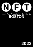 Not_For_Tourists_Guide_to_Boston_2022
