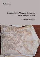 Creating_Hope__Working_for_Justice_in_Catastrophic_Times