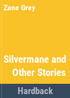 Silvermane_and_other_stories