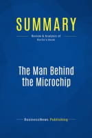 Summary__The_Man_Behind_the_Microchip