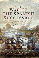 The_War_of_the_Spanish_Succession__1701___1714