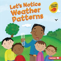 Let_s_Notice_Weather_Patterns