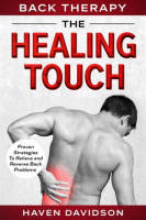 Back_Therapy__The_Healing_Touch_-_Proven_Strategies_To_Relieve_and_Reverse_Back_Problems