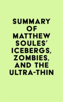 Summary_of_Matthew_Soules_s_Icebergs__Zombies__and_the_Ultra-Thin