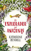 El_explorador_del_Amazona