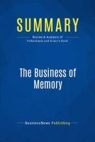 Summary__The_Business_of_Memory