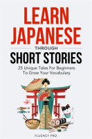 Learn_Japanese_Through_Short_Stories__25_Unique_Tales_For_Beginners_To_Grow_Your_Vocabulary