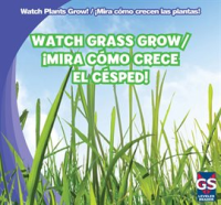 Watch_Grass_Grow_____Mira_c__mo_crece_el_c__sped_