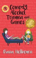Comedy__Alcohol__Trauma_and_Games