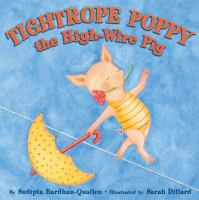Tightrope_Poppy__the_high-wire_pig