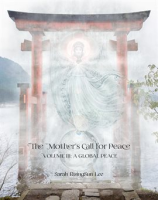 The_Mother_s_Call_for_Peace__Volume_III