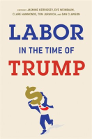 Labor_in_the_Time_of_Trump