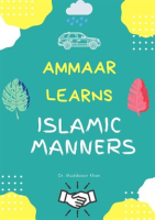 Ammaar_Learns_Islamic_Manners