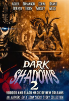 Dark_Shadows_2__Voodoo_and_Black_Magic_of_New_Orleans