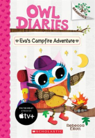 Eva_s_Campfire_Adventure__A_Branches_Book
