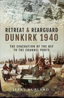Retreat___Rearguard__Dunkirk_1940
