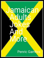 Jamaican_Adults_Jokes_And_More