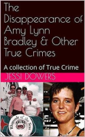 The_Disappearance_of_Amy_Lyn_Bradley___Other_True_Crimes